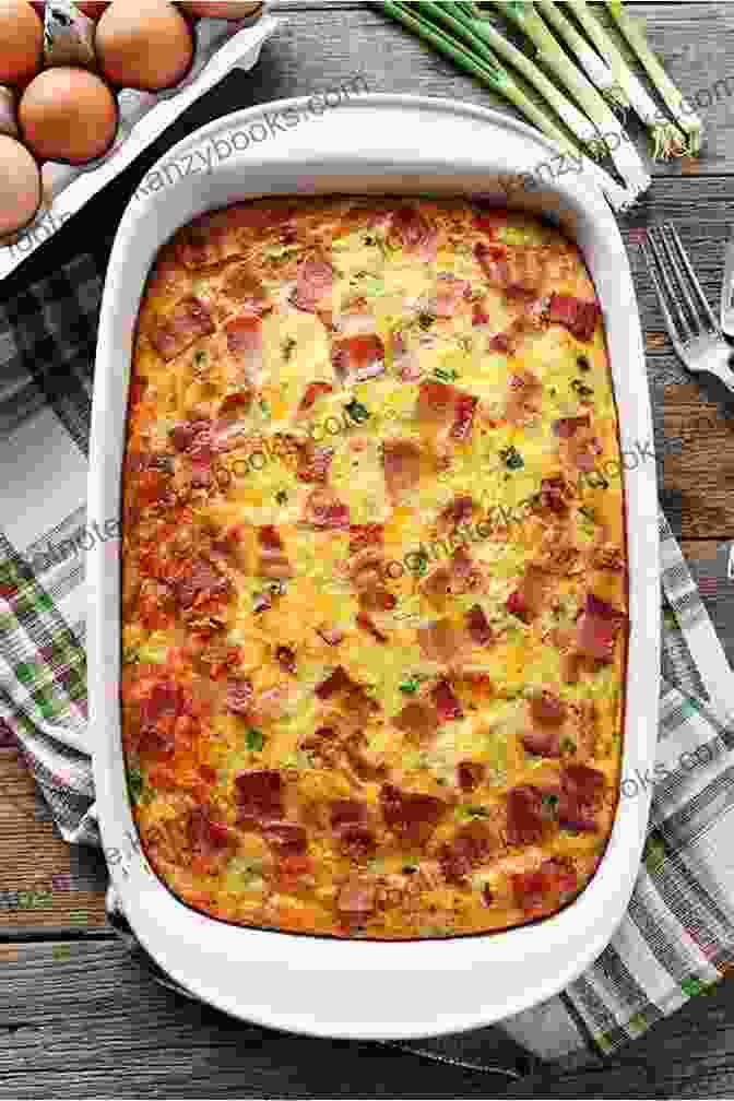 A Delicious Breakfast Casserole With Eggs, Cheese, And Bacon Everyday Tasty With Breakfast Casserole Recipes: The Discovery Of Best Breakfast Casserole Recipes Ever: The Perfect Guidebook For Beginners