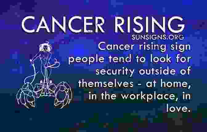 Cancer Rising The Rising Sign: Your Astrological Mask