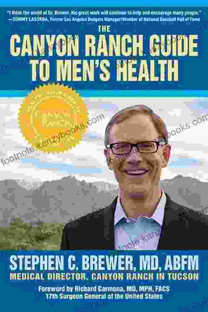 The Canyon Ranch Guide To Men's Health Book Cover The Canyon Ranch Guide To Men S Health: A Doctor S Prescription For Male Wellness