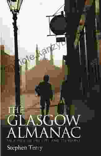 Glasgow Almanac: An A Z Of The City And Its People