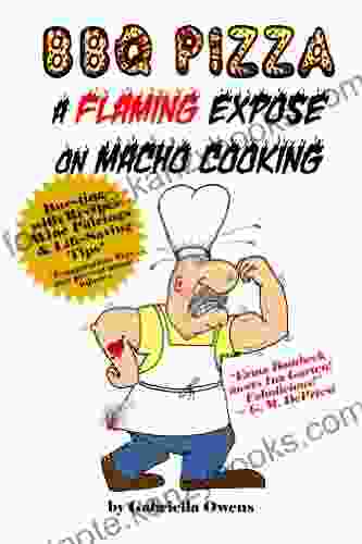 BBQ Pizza: A Flaming Expose On Macho Cooking