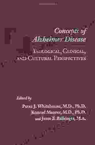 Concepts Of Alzheimer Disease: Biological Clinical And Cultural Perspectives (Gerontology)