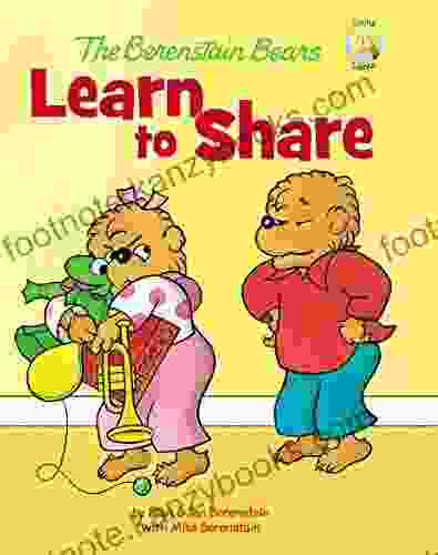 The Berenstain Bears Learn To Share (Berenstain Bears/Living Lights: A Faith Story)