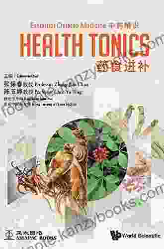 Essential Chinese Medicine Volume 2: Health Tonics