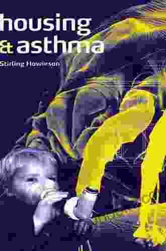 Housing And Asthma Stirling Howieson