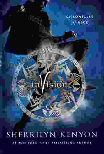 Invision: Chronicles Of Nick (Chronicles Of Nick 7)