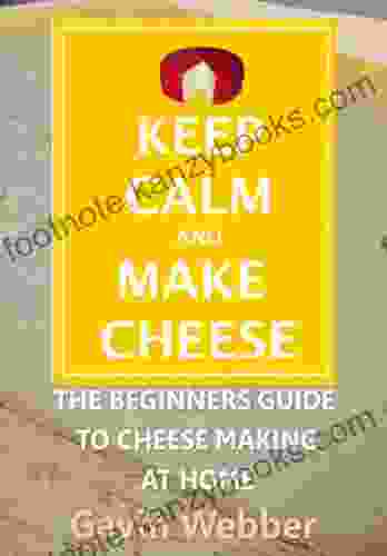 Keep Calm And Make Cheese