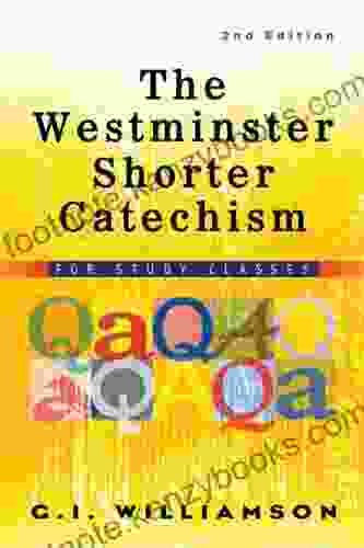 Westminster Shorter Catechism: For Study Classes