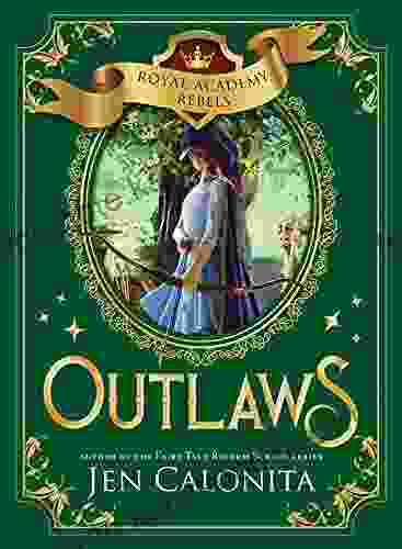 Outlaws (Royal Academy Rebels 2)