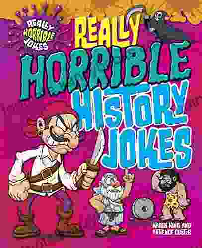 Really Horrible History Jokes (Really Horrible Jokes)