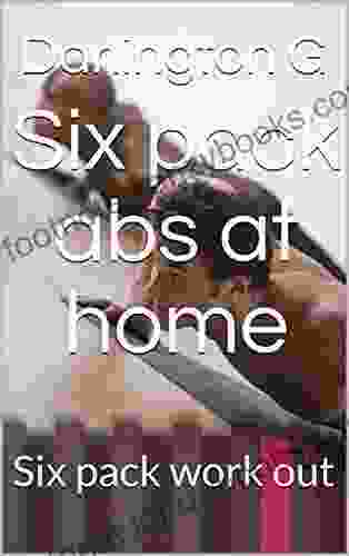 Six Pack Abs At Home: Six Pack Work Out (2)