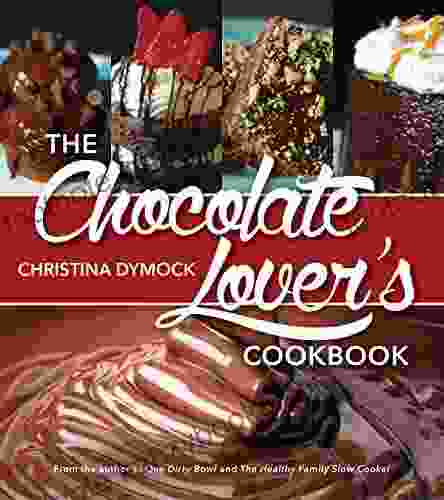 The Chocolate Lover s Cookbook Helen Marie Clarke