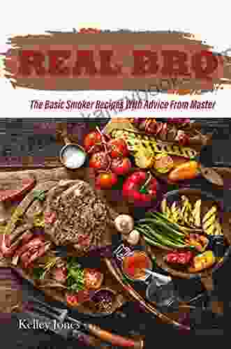 Real Bbq: The Basic Smoker Recipes With Advice From Master