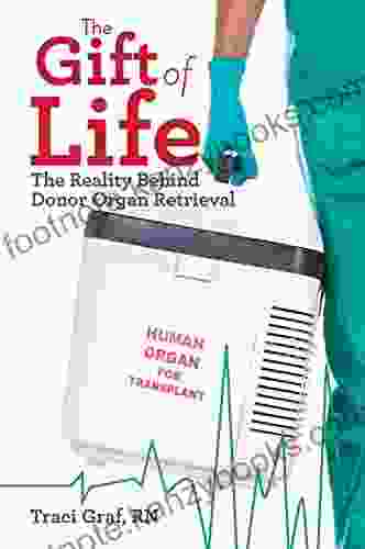 The Gift Of Life: The Reality Behind Donor Organ Retrieval