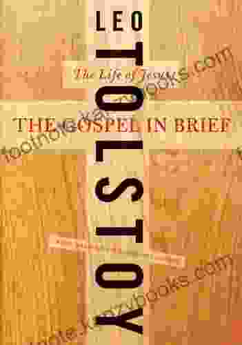 The Gospel in Brief: The Life of Jesus (Harper Perennial Modern Thought)