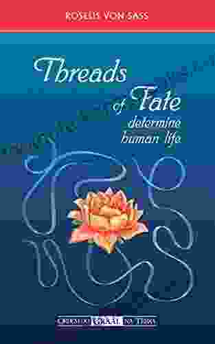 Threads Of Fate Determine Human Life