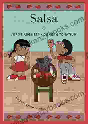 Salsa: Un Poema Para Cocinar / A Cooking Poem (Bilingual Cooking Poems 1)