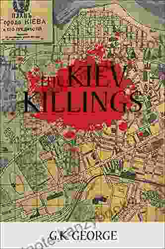 The Kiev Killings: A Novel