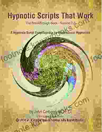 Hypnotic Scripts That Work: The Breakthrough Version 7 0