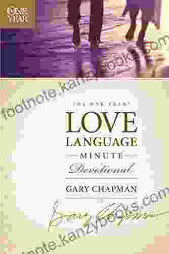 The One Year Love Language Minute Devotional (One Year Signature Line)