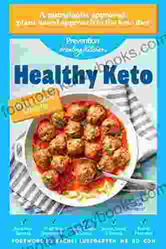 Healthy Keto: Prevention Healing Kitchen Free 10 Recipe Sampler