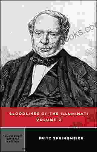 Bloodlines Of The Illuminati: Volume 2