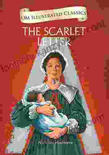 The Scarlet Letter: New Illustrated Edition