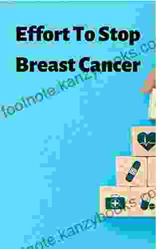 Effort To Stop Breast Cancer