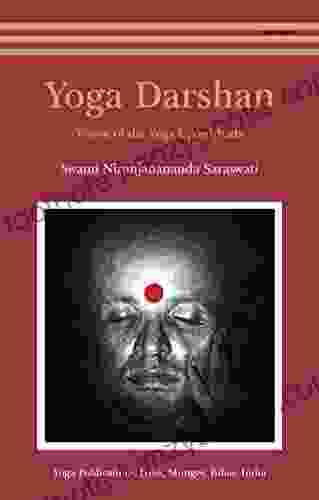 Yoga Darshan: Vision Of The Yoga Upanishads